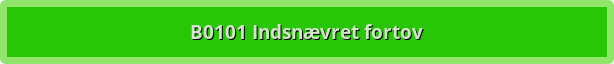 button b indsnaevret fortov
